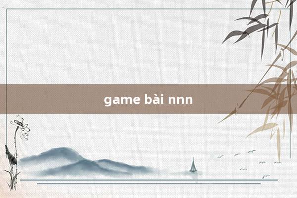 game bài nnn