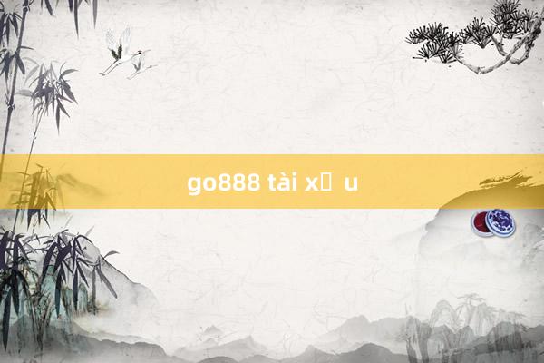 go888 tài xỉu