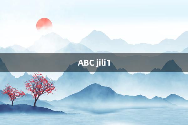 ABC jili1